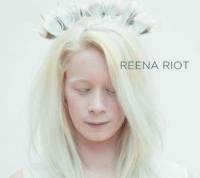 Reena Riot EP