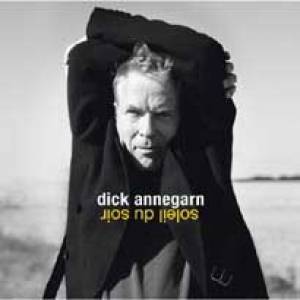 Le soleil du soir de Dick Annegarn