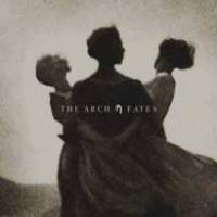 Nouvel album pour The Arch : « Fates »