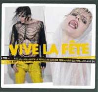 Un best of pour fêter les 10 ans d’existence de Vive La Fête