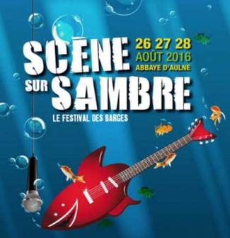 Scène sur Sambre 2016 : samedi 27 août