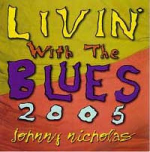 Living with the blues 2005