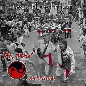 Texas Blues Project Volume 2
