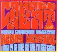 Human Condition revisited (Canned Heat) + I used to be mad (Henry Vestine)