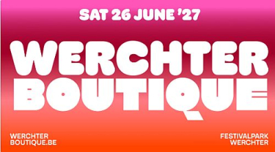 Werchter Boutique 2027 – 26 juni 2026 met Raye als headliner!