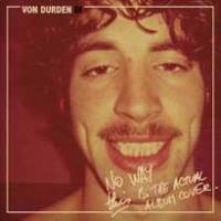 Nouveau single et clip pour Von Durden