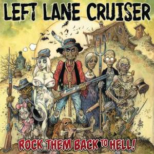 Rock them back to hell!