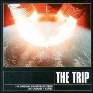 The Trip - The original soundtrack from the channel four series