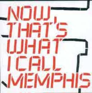Now That’s What I Call Memphis