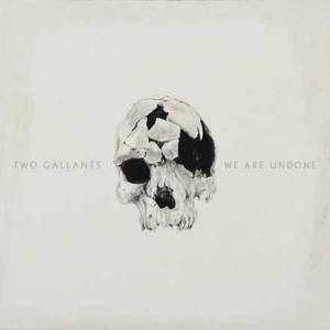 We are undone