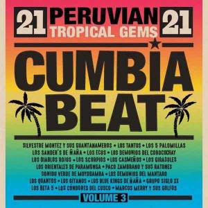 Cumbia Beat Vol 3 - 21 Peruvian tropical gems