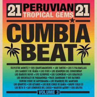 Cumbia Beat Vol 3 - 21 Peruvian tropical gems