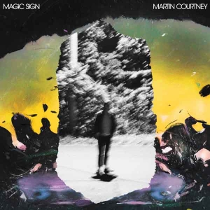 Le signe magique de Martin Courtney…
