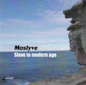 Slave to Modern Age