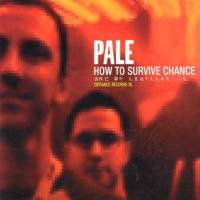 How To Survive Chance