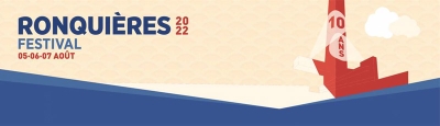 Ronquières festival 2022 : vendredi 5 août