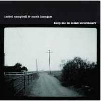 Sortie du nouvel Ep retardée pour Isobel Campbell &amp; Mark Lanegan …