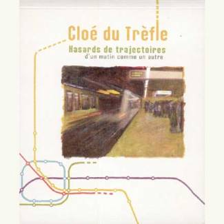 Hasards de trajectoires
