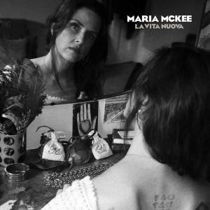 La nouvelle vie de Maria McKee