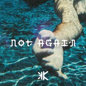 Not Again (single)