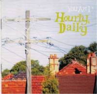 Hourly, daily