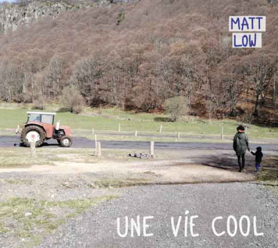 La vie cool de Matt Low…