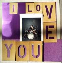 I love you