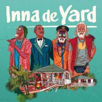 Inna De Yard - Various artists - The Soundtrack 