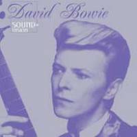 David Bowie, du son et une vision…