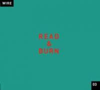 Wire : sortie du “Read and Burn 03”!