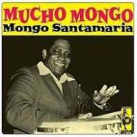 Mucho Mongo (Best of Fania)