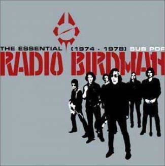 The essential Radio Birdman (1974-1978)
