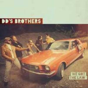 Les DD’s Brothers font la loi !