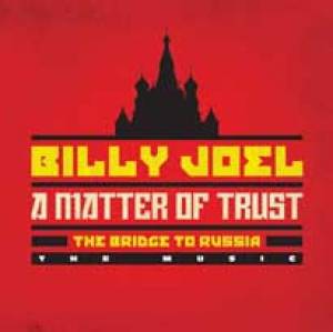 ‘Bons baisers de Russie’ : signé Billy Joel !