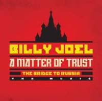 ‘Bons baisers de Russie’ : signé Billy Joel !