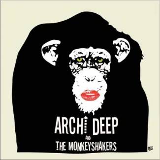 Archi Deep and The Monkeyshakers