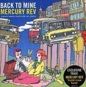 Back to mine "Mercury Rev"