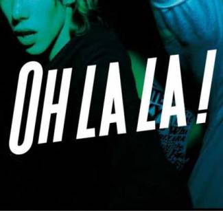 Oh La La !