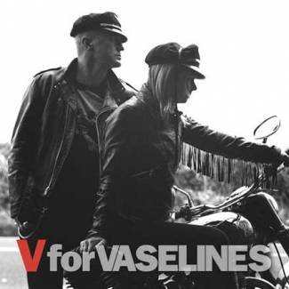 V For Vaselines