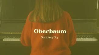 Les sanglots secs d’Oberbaum