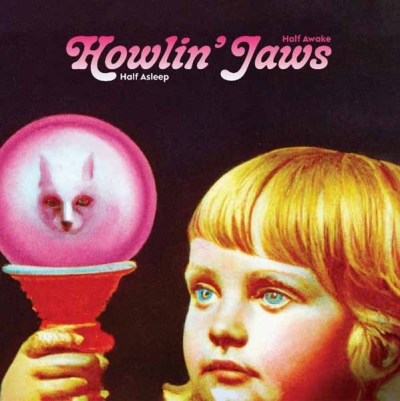 Howlin’ Jaws a moitié endormi, à moitié éveillé…