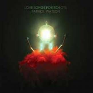 Patrick Watson écrit des chansons d’amour pour les robots.