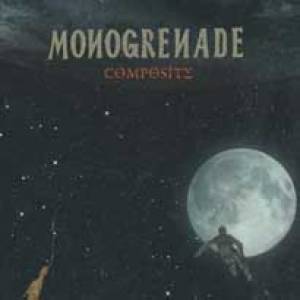 Monogrenade dégoupille son premier projectile…
