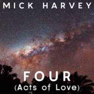 Mick Harvey, puissance 4