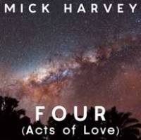 Mick Harvey, puissance 4