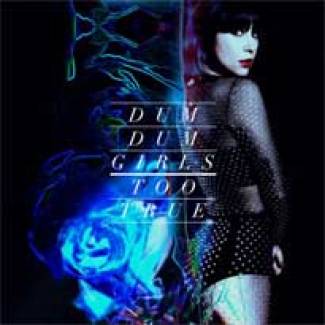 Les Dum Dum Girls lancent un avis de recherche…